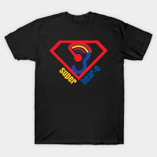 Super Hear-o T-Shirt